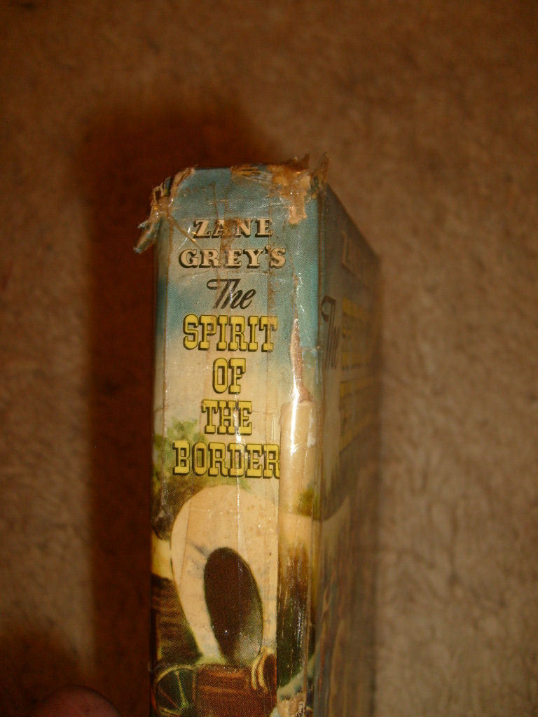 The Spirit Of The Border by Zane Grey -1954 Whitman Publications