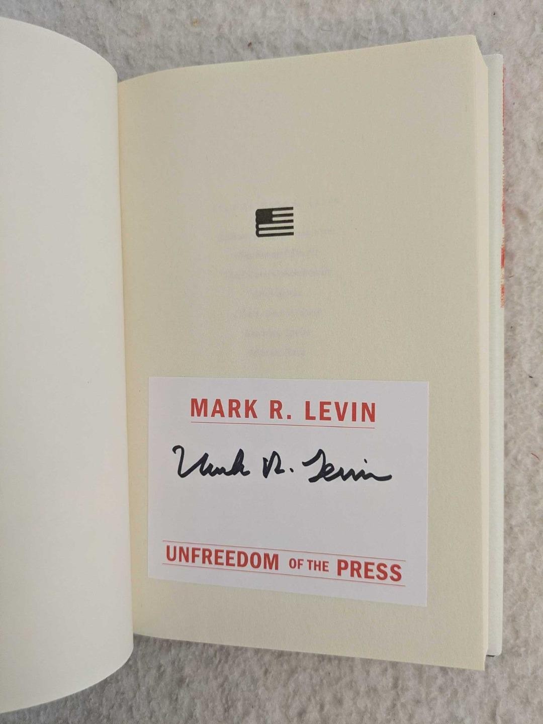 SIGNED Mark R. Levin UNFREEDOM OF THE PRESS 2019 Threshold Editions 1stEd HC/DJ