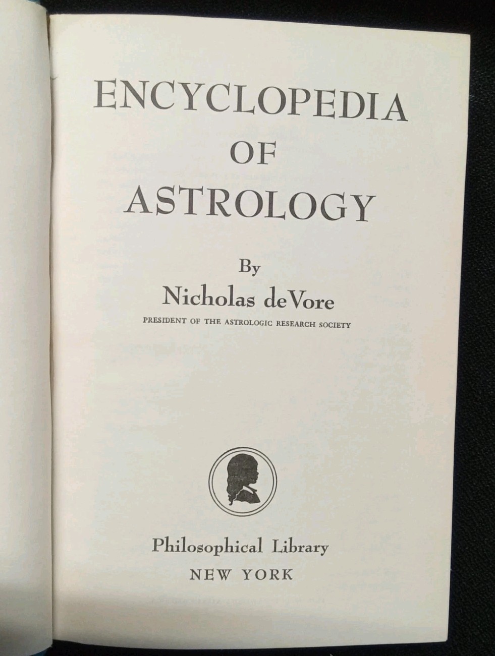Encyclopedia Of Astrology By Nicholas Devore HB Dustjacket 1947 Edition