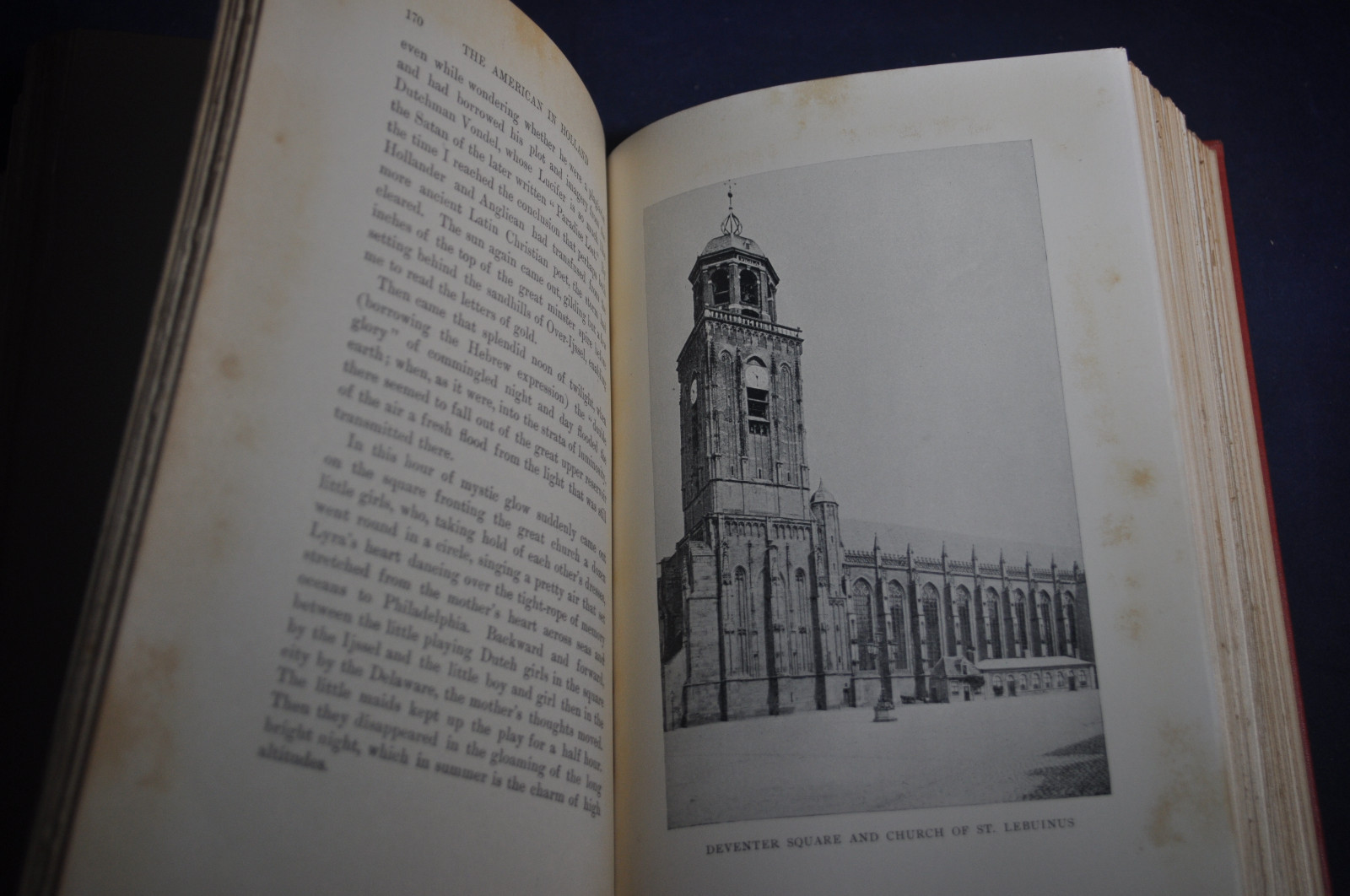 1907 AMERICAN IN HOLLAND SENTIMENTAL RAMBLES IN THE PROVINCES OF THE NETHERLANDS