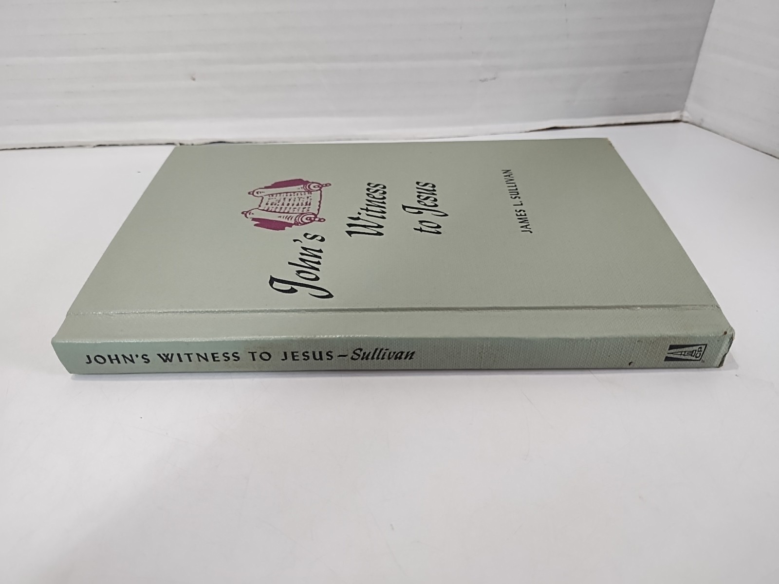 Sullivans Bible Home Course: John’s Witness to Jesus Home Study Guide 1965 HC