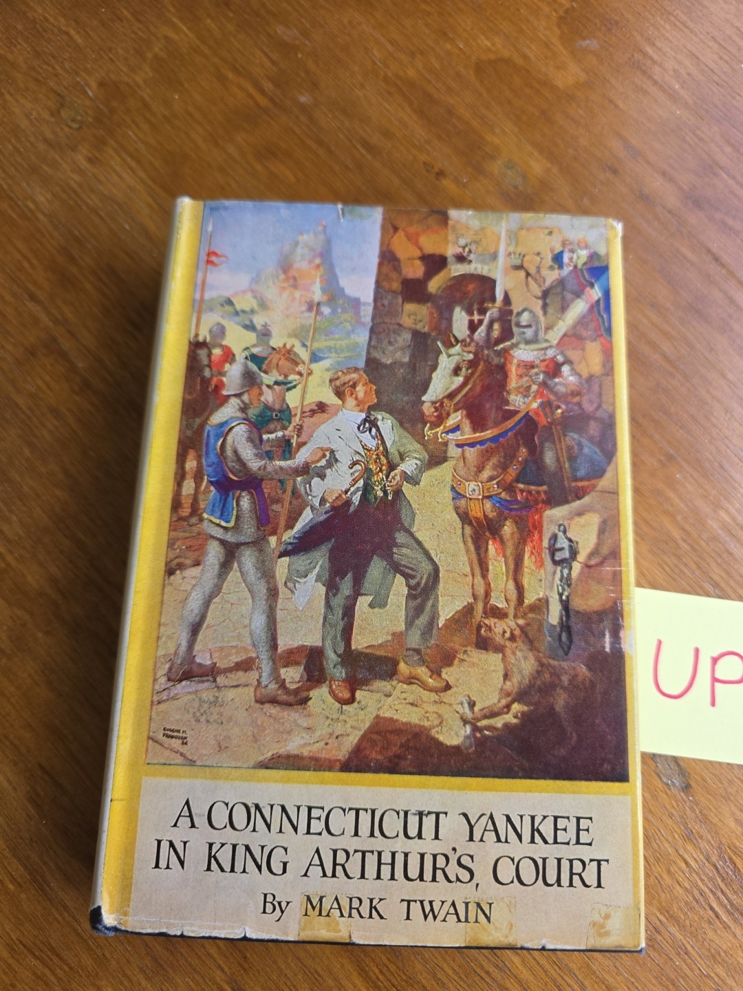 A Connecticut Yankee in King Arthur’s Court by Mark Twain 1917 9Tall6.5Wide2Long