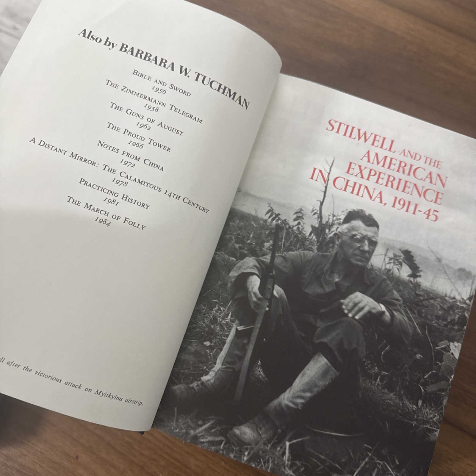 Stilwell and the American Experience in China, 1911-45 by Tuchman in Slipcase