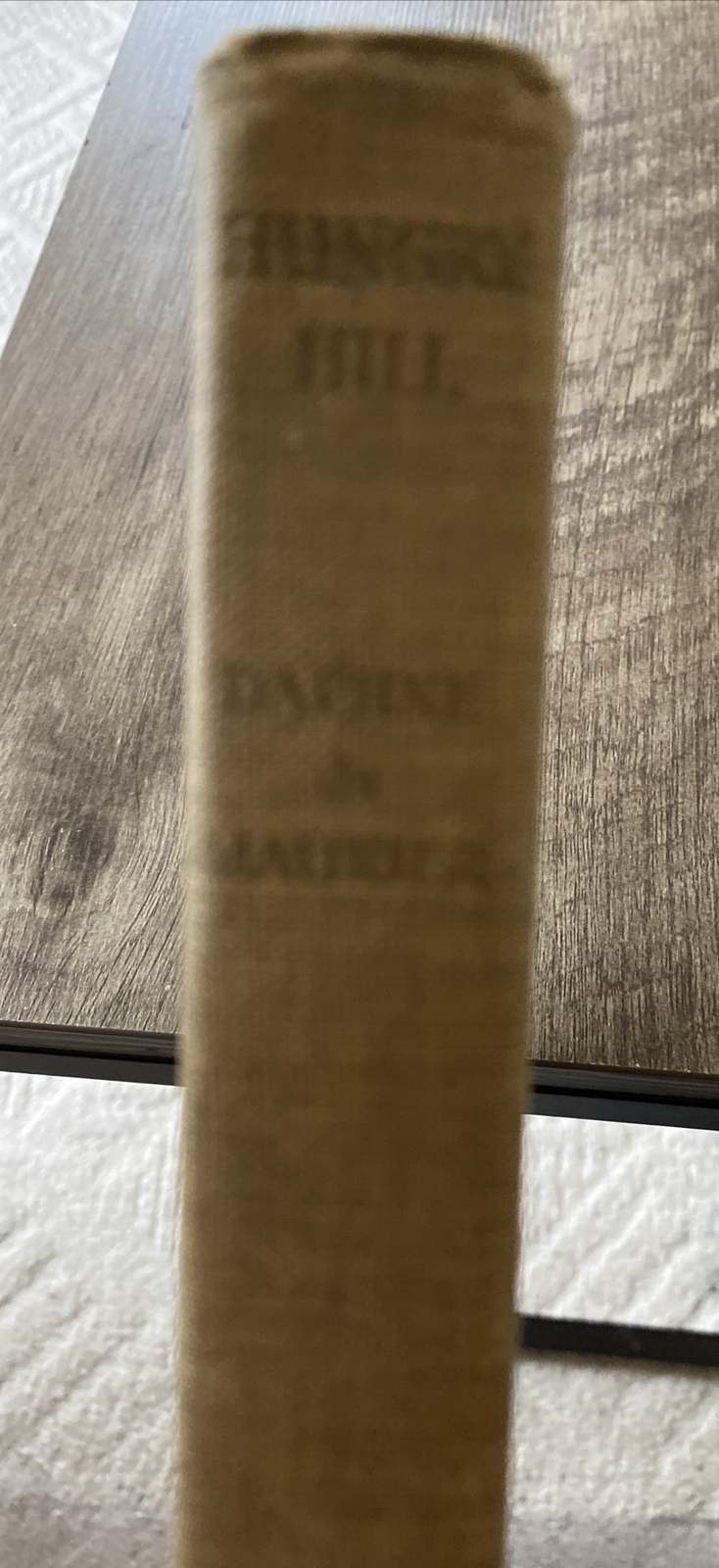 HUNGRY HILL by Daphne du Maurier 1943, 1944 HC Novel Fair-good Free US Shipping