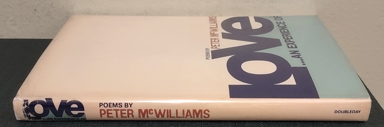 RARE 10 x Peter McWilliams Books Love An Experience Is Yes Hard Stuff Poetry