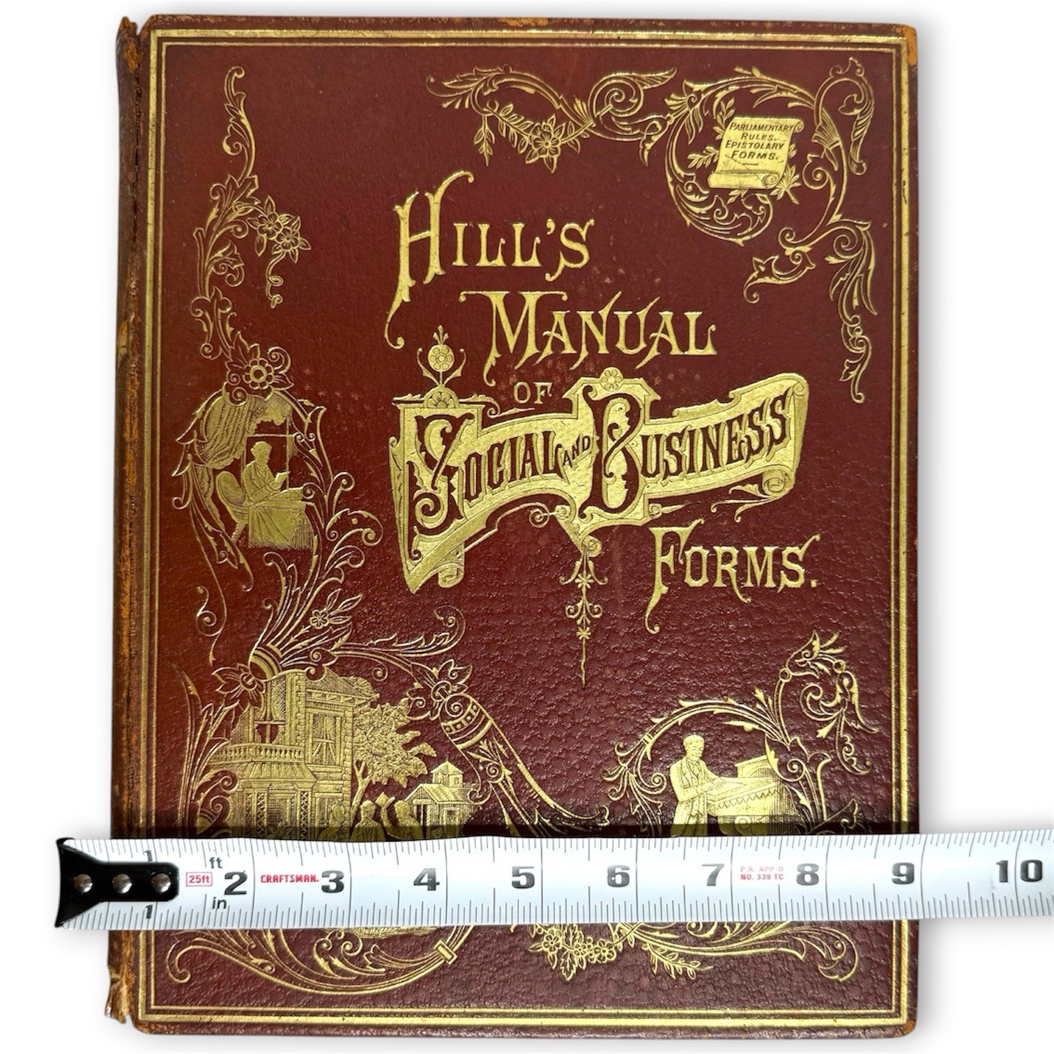 RARE Hill’s Manual Of Social & Business Forms 1884 Premium Embossed Leather Gilt