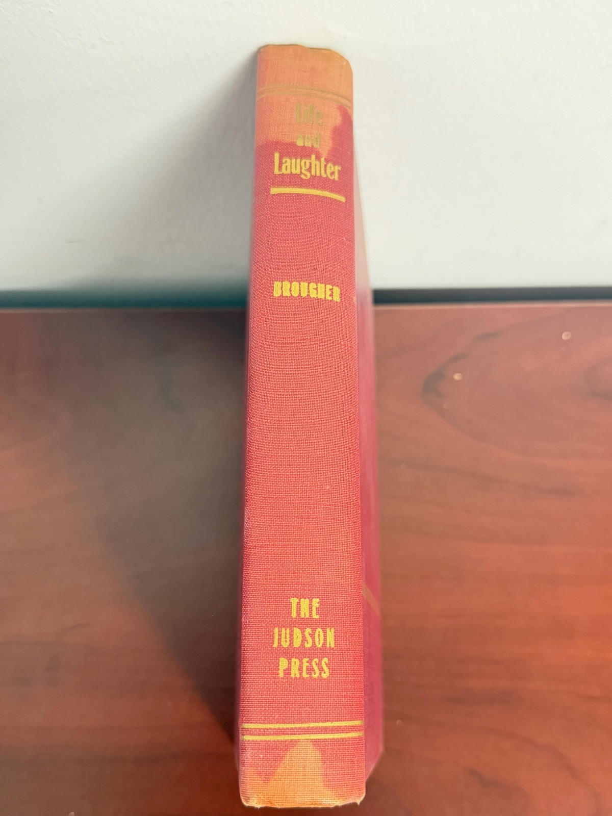 Life and Laughter James Whitcomb Brougher 1952 HC/DJ 1st Ed 4th Print *SIGNED*