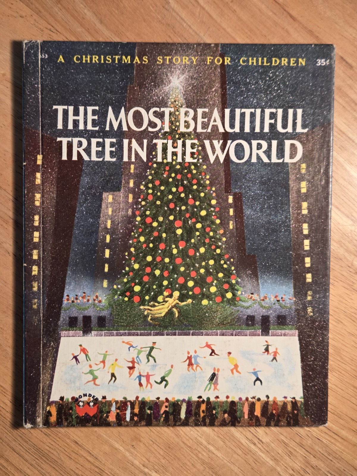 The Most Beautiful Tree In The World- Wonder Books – 1956 Edition, 8×6.5″