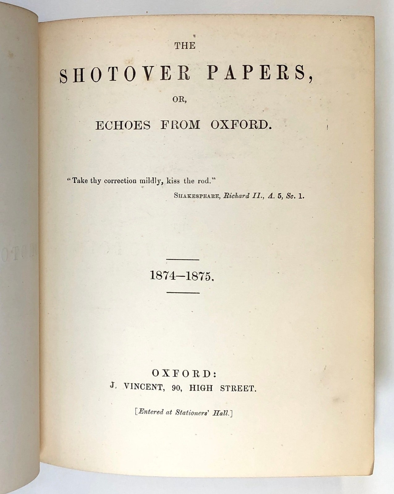 Walt Whitman / Shotover Papers or Echoes from Oxford Vol I no 1 no 13 1874-1875