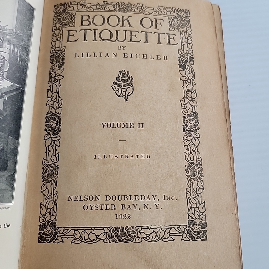Vintage Book of Etiquette Vol II Lillian Eichler 1921 HC Nelson Doubleday Illust