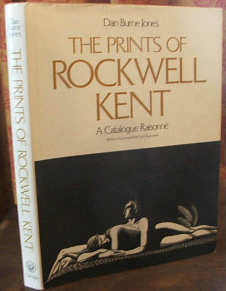 The Prints of Rockwell Kent: Catalogue Raisonne. by Dan B. Jones 1st. in DJ Fine