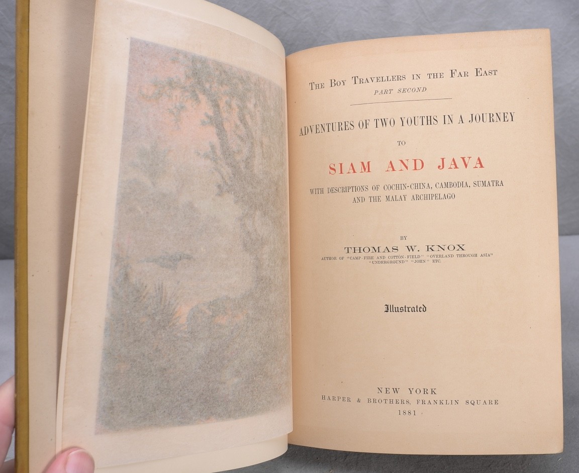 The Boy Travellers in the Far East, Siam and Java, Thomas Knox, Harper, 1881!