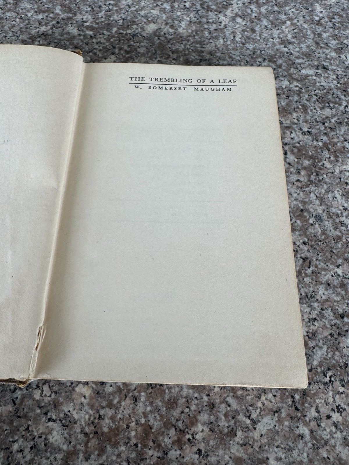 The Trembling of a Leaf, 1921 (1st THUS) by W. Somerset Maugham