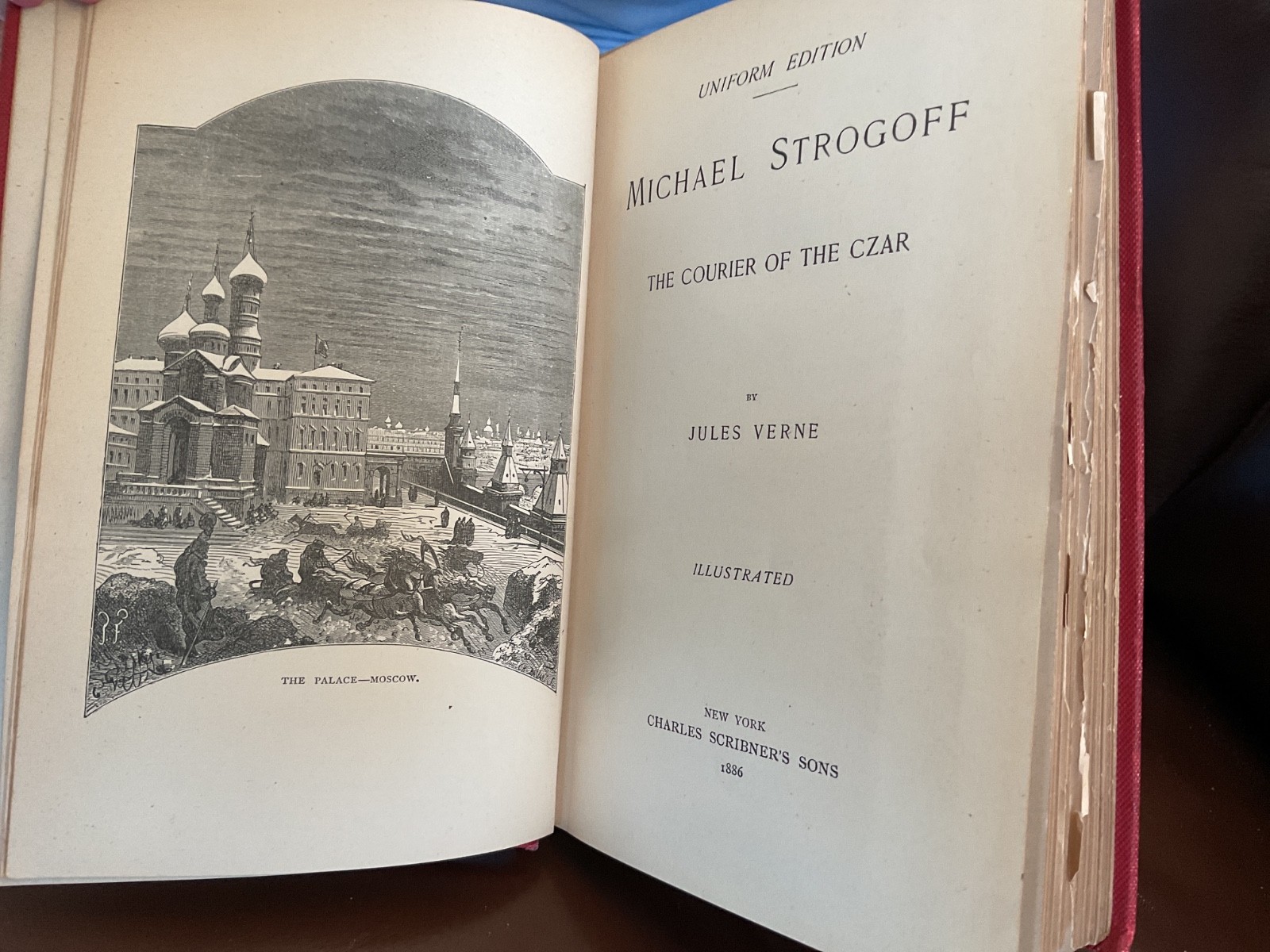 Jules Verne ~ Michael Strogoff ~ 1886 Charles Scribner’s Sons Uniform Edition