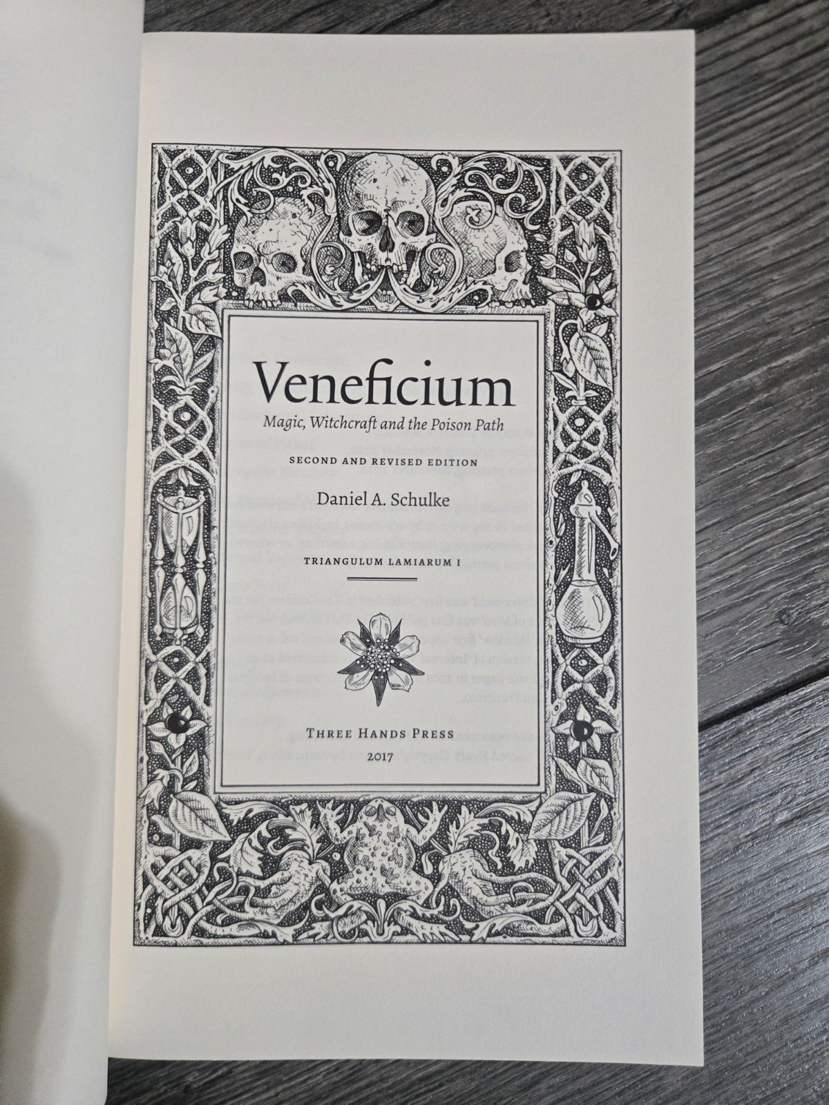Veneficium Magic Witchcraft and the Poison Path Daniel Schulke Revised 2nd Ed
