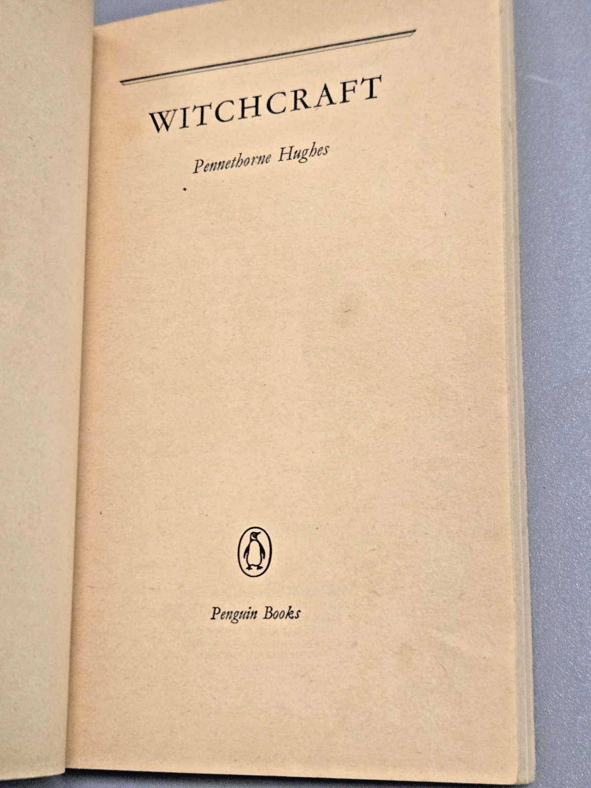 WITCHCRAFT by PENNETHORNE HUGHES * RARE PELICAN NONFICTION PB 1st ed. 1965