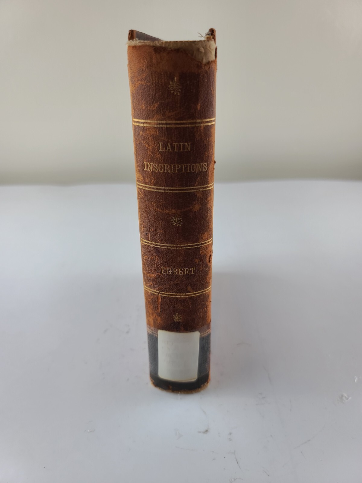 Introduction to the Study of Latin Inscriptions By J. C. Egbert 1896