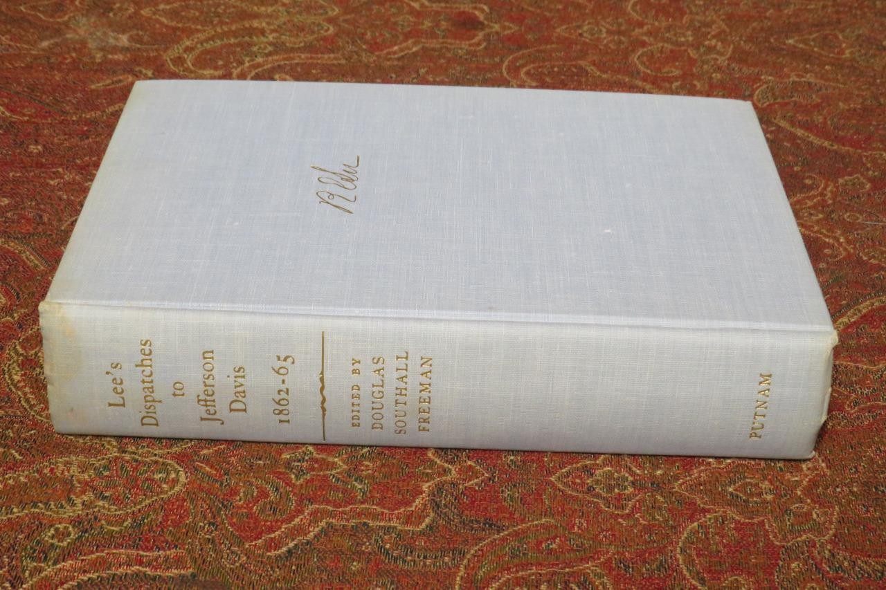 SIGNED – GENERAL ROBERT E. LEE’S CONFIDENTIAL DISPATCHES TO JEFFERSON – 1ST EDIT