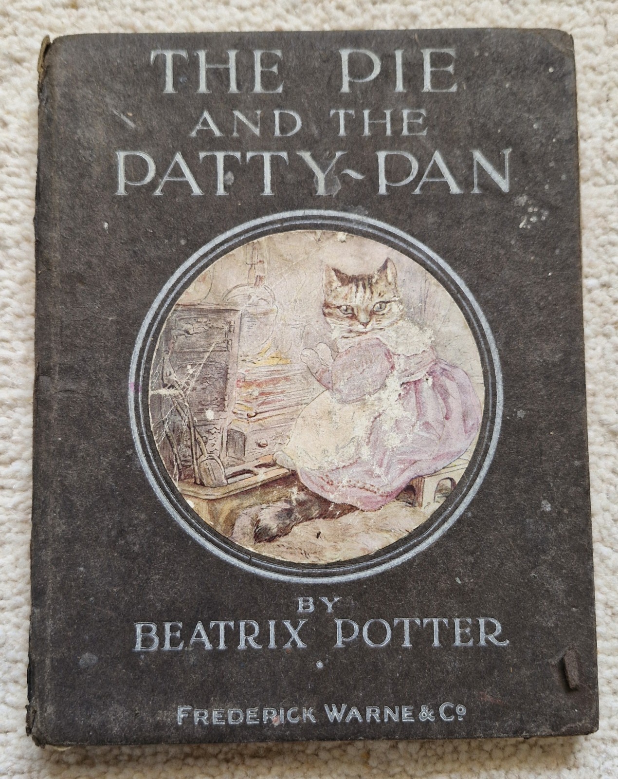 The Pie And The Patty-Pan By Beatrix Potter, 1st Edition, 1905, Frederick Warne