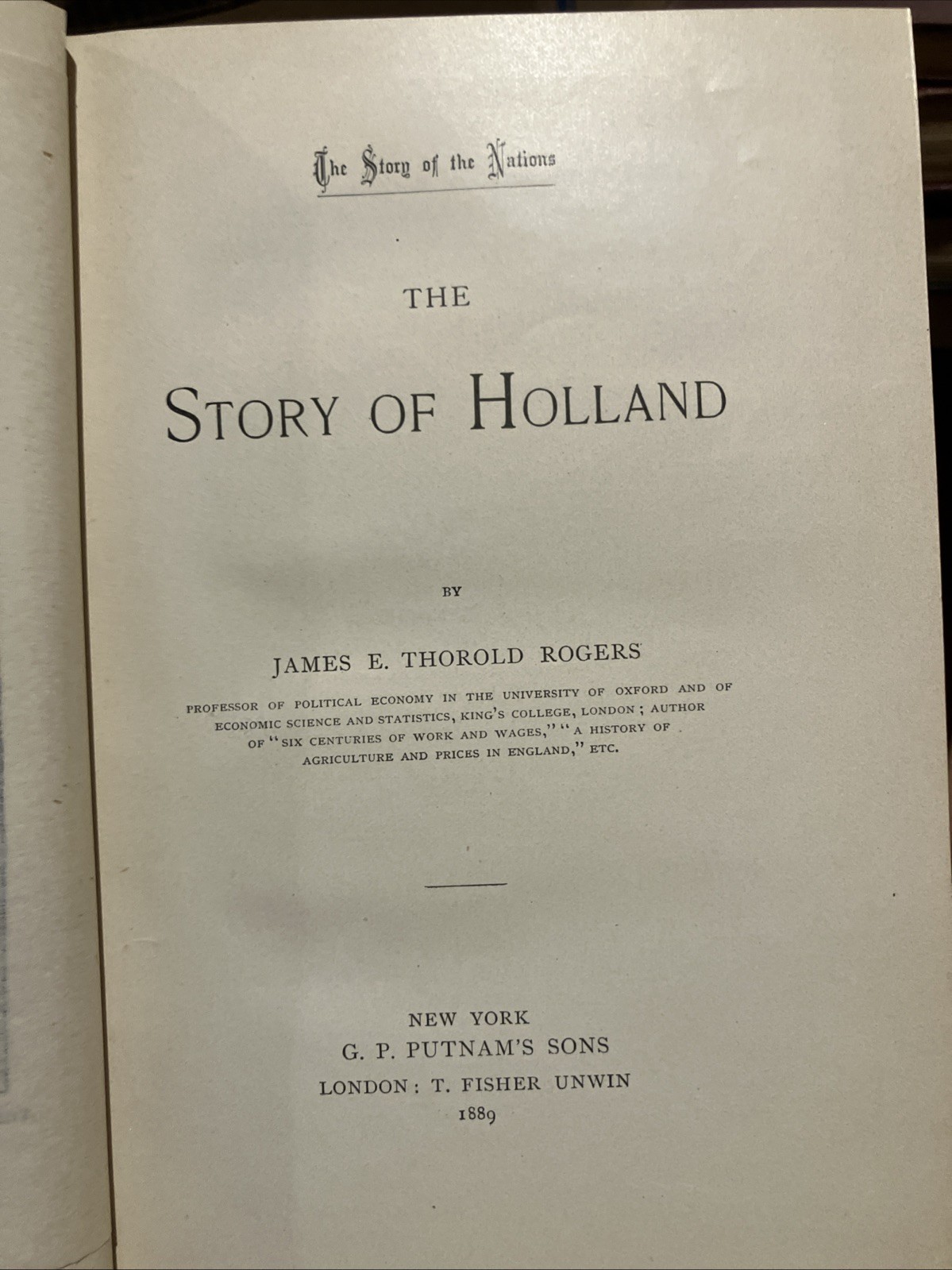 Holland-STORY Of NATIONS SERIES 1889 By James E. Thorlod Rogers