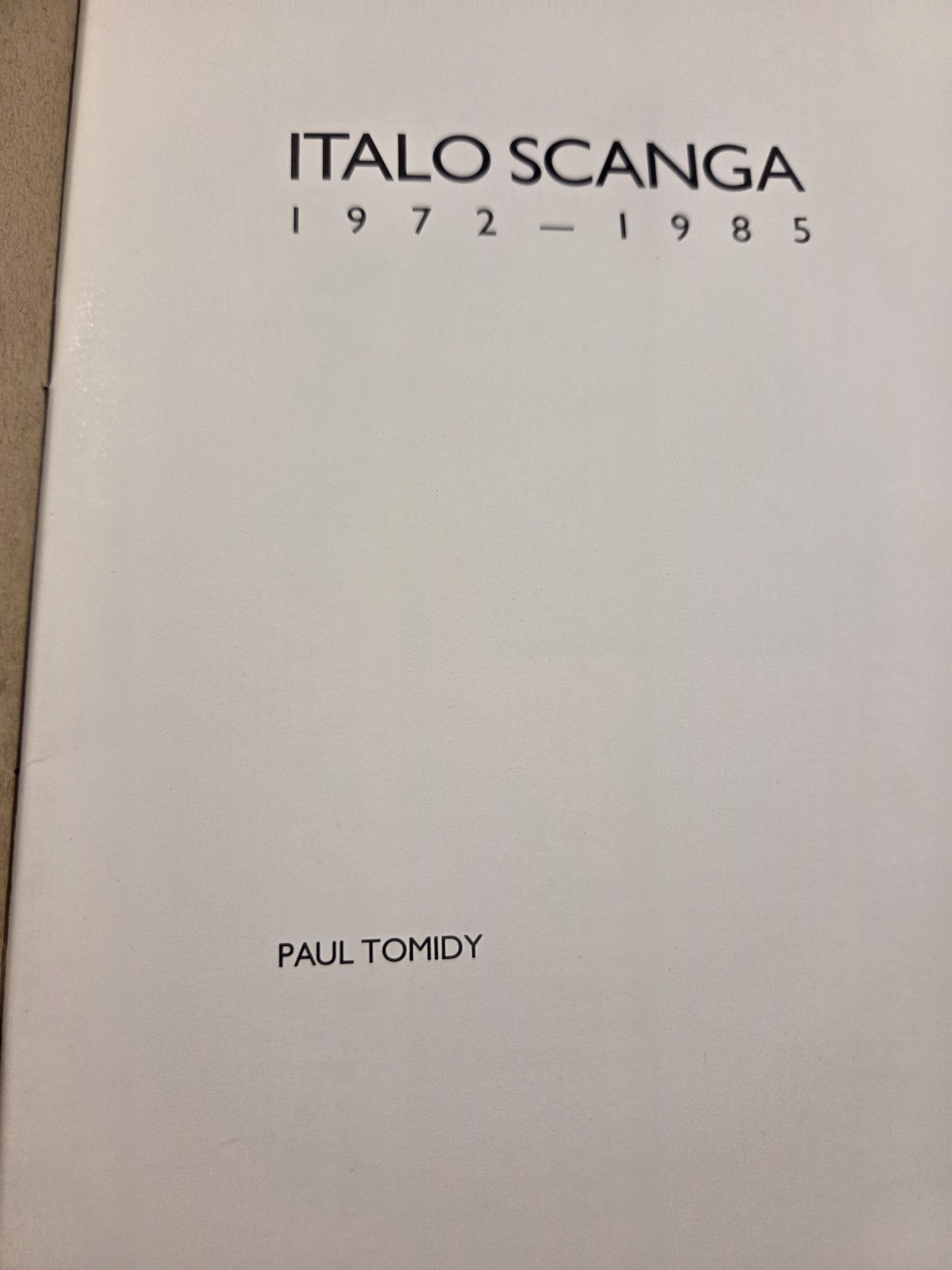 Italo Scanga 1972-1985 The Oakland Museum History Art Culture Book