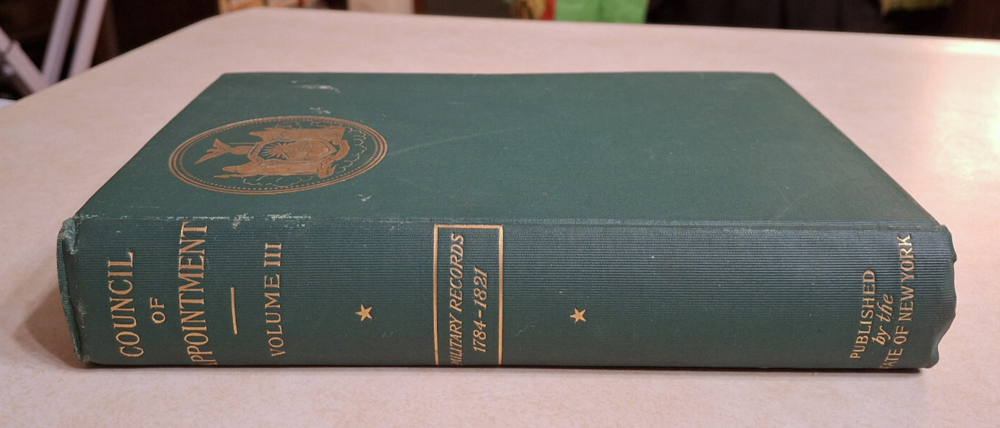New York State Council Appointment Military Minutes Antique NY History Vintage