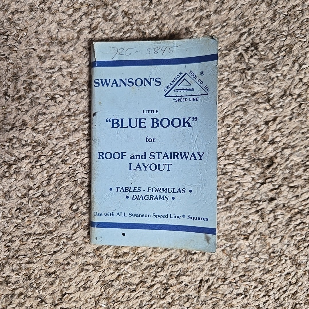 Vintage Swanson Tool Co. Swanson’s “Blue Book” for Roof & Stairway Layout 1986