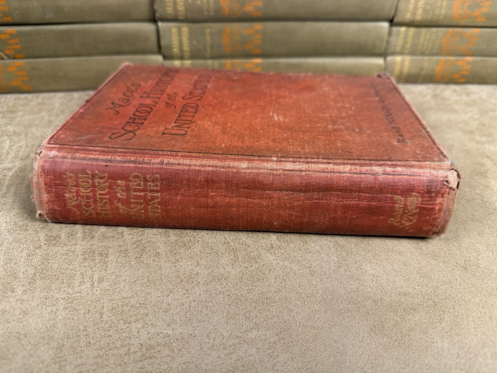 Antique 1904 Book Mace’s School History of the United States Rand McNally & Co