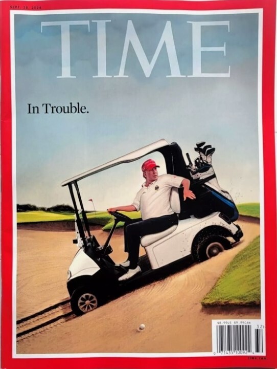 Time Magazine Donald Trump In Trouble – September 30 2024 – New
