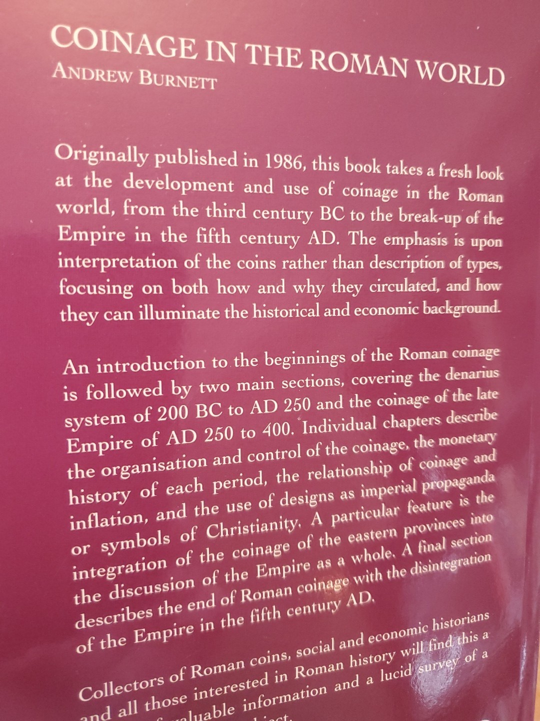 Rare Coinage in the Roman World by Andrew Burnett 2010 Spink Publishing