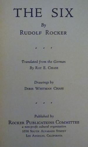 THE SIX by Rudolf Rocker 1938 Illustrated by Doris Whitman Chase