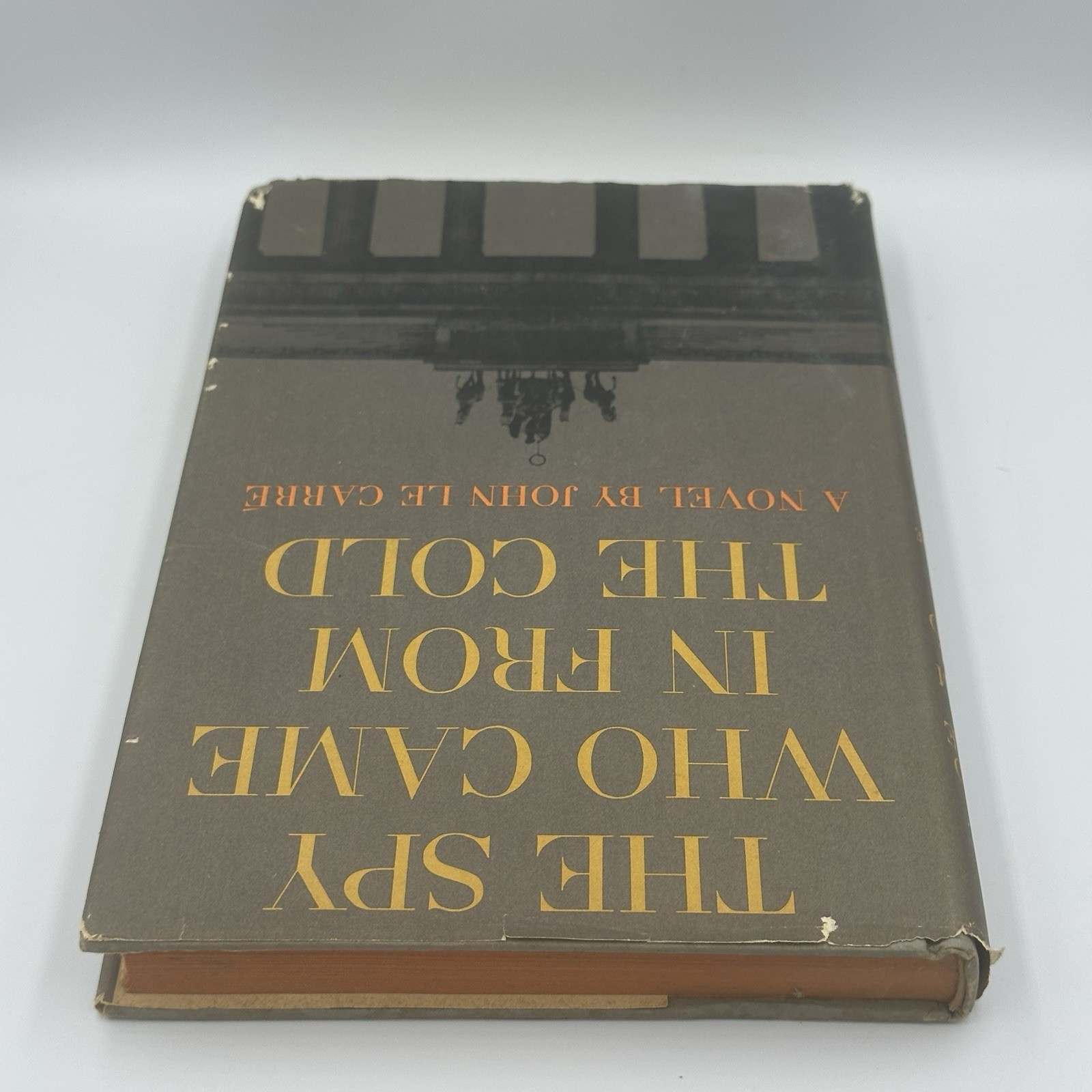 The Spy Who Came In From The Cold By John Le Carre 1963 HCDJ BOOK CLUB G/VG