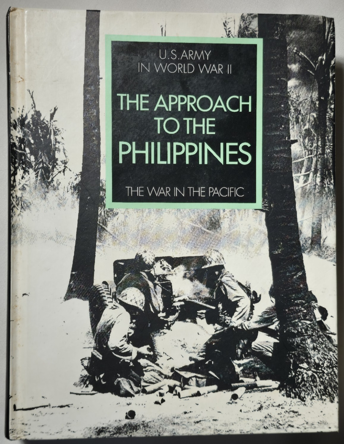 The Approach To The Philippines The War In The Pacific World War II