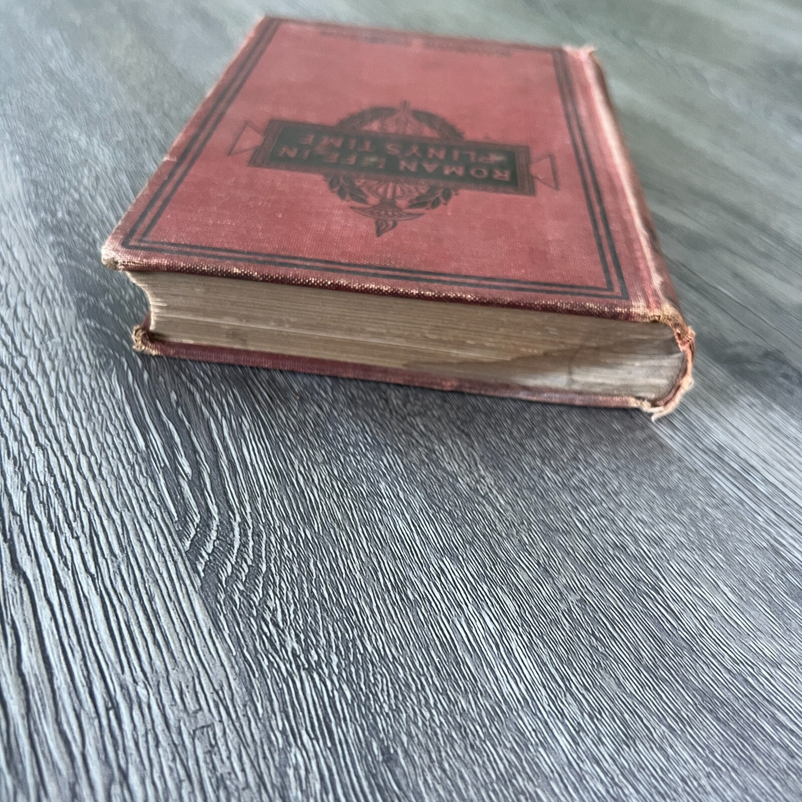 Roman Life in Pliny’s Time by Maurice Pellison 1897 Acceptable Antique Hardcover