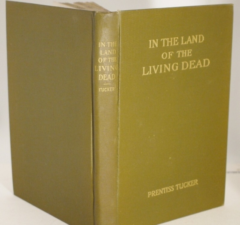 Prentiss Tucker In The Land of The Living Dead (Occult Story) 1943