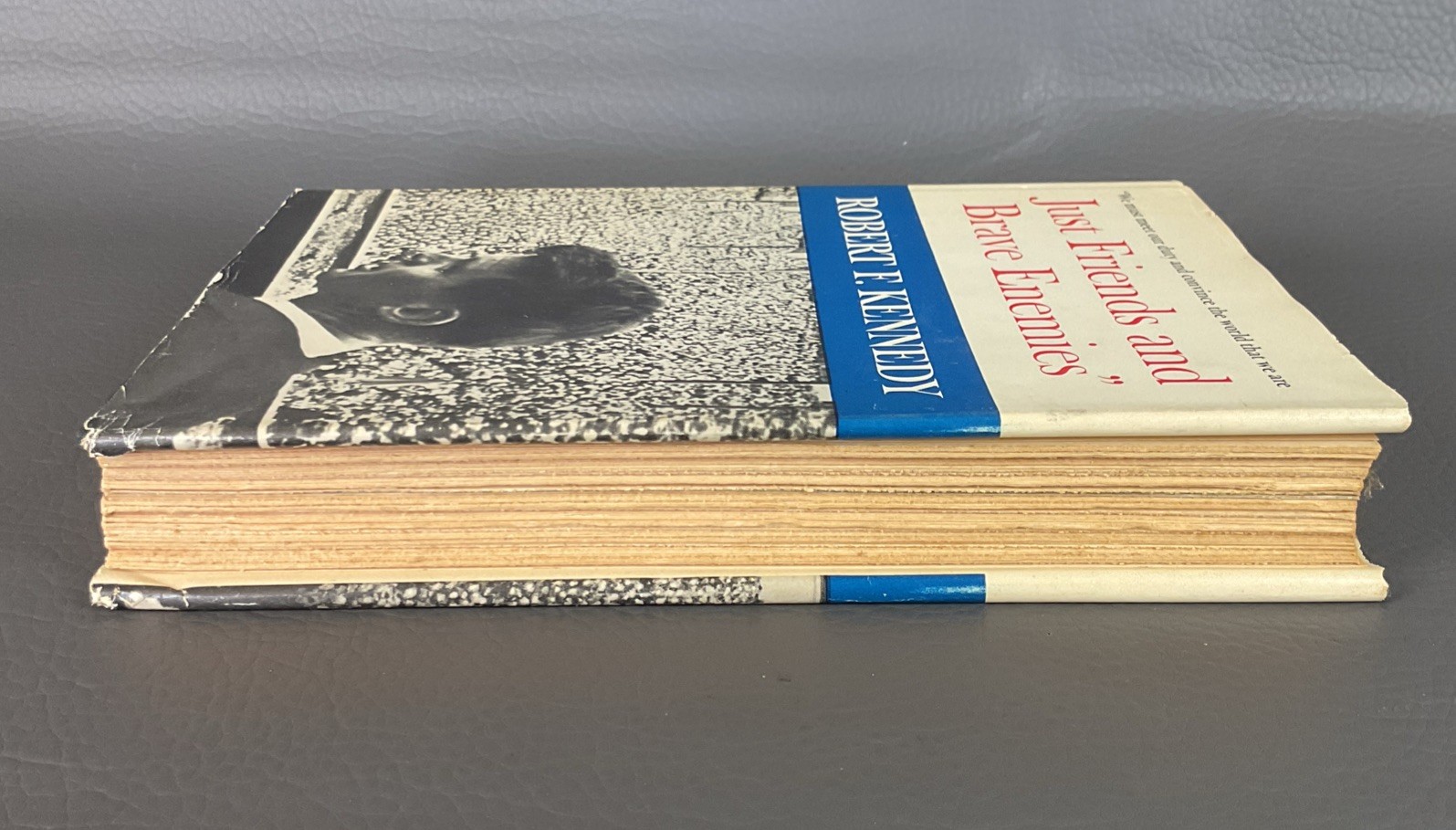 Just Friends and Brave Enemies book Robert F. Kennedy HC/DJ 1962 1st ed. jacket