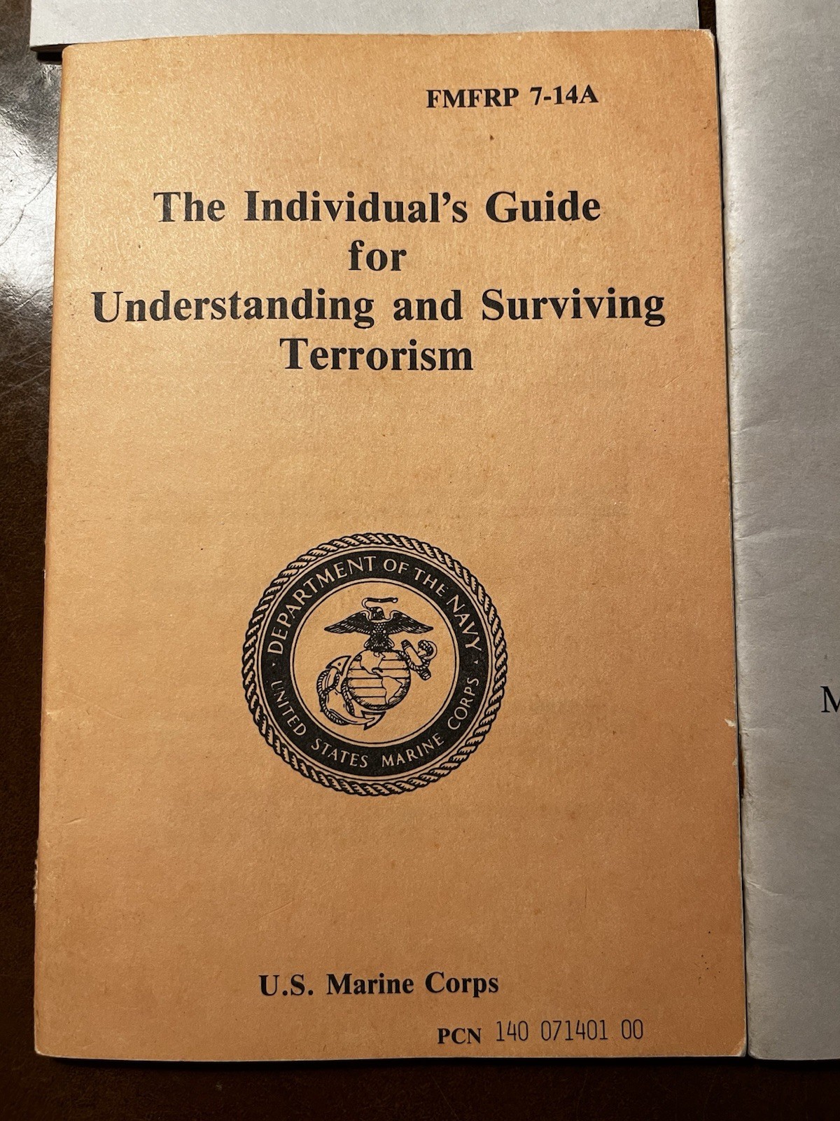 U. S. Marine Corps / Surviving Terrorism / Cliff Assault / Guerrilla Warfare