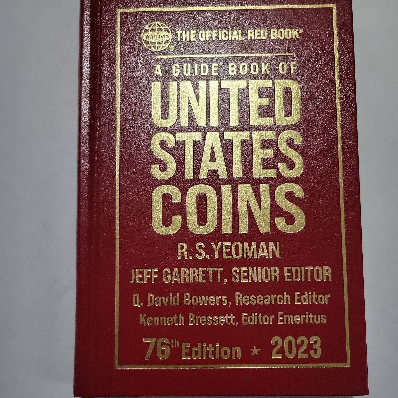 Redbook 2023 Us Coins Hard Cover by Jeff Garrett and David Q. Bowers