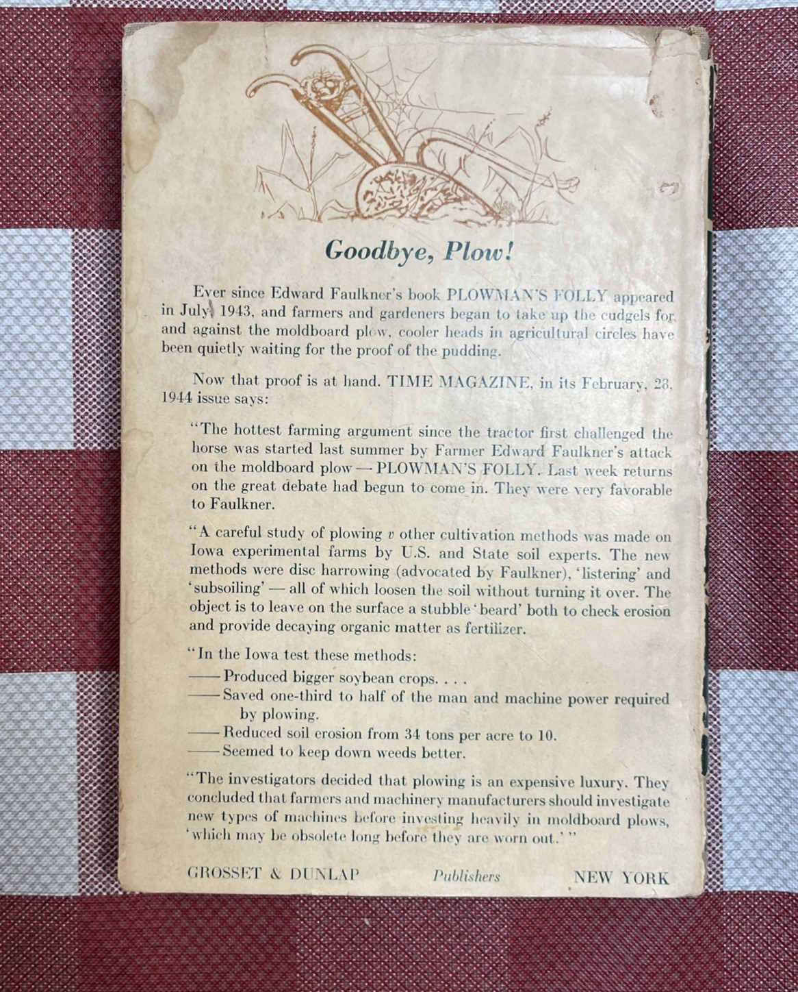 Plowman’s Folly by Edward H. Faulkner Hard Cover First Edition Dust Jacket 1943