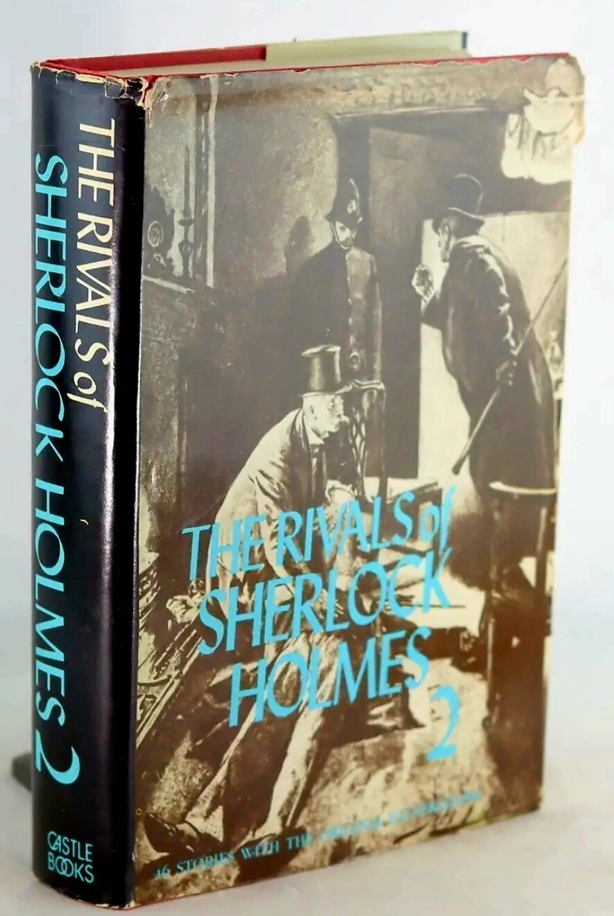 Rivals of Sherlock Holmes 2 By Alan Russell, 46 Stories/Crime 484 pgs, HCDJ 1979