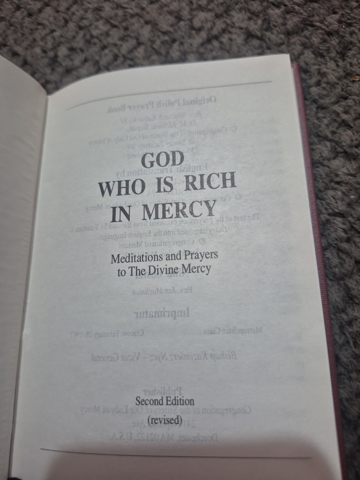 1997: God Who Is Rich in Mercy: Meditations & Prayers to The Divine Mercy 2nd Ed
