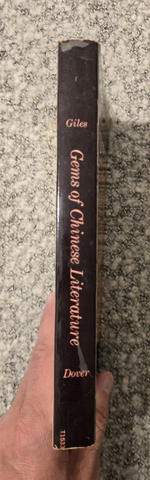 Gems of Chinese Literature Edited by Herbert A. Giles 2 Volumes in One Book