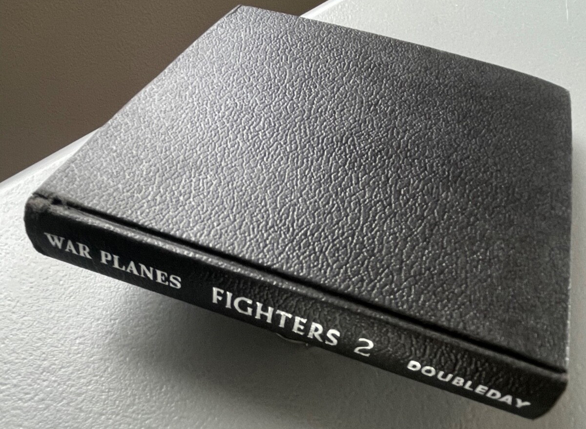 1964 Fighters War Planes of the Second World War Volume 2. by Mr. William Green