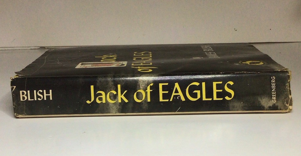 Jack Of Eagles James Blish Hardcover Dust Jacket 1952