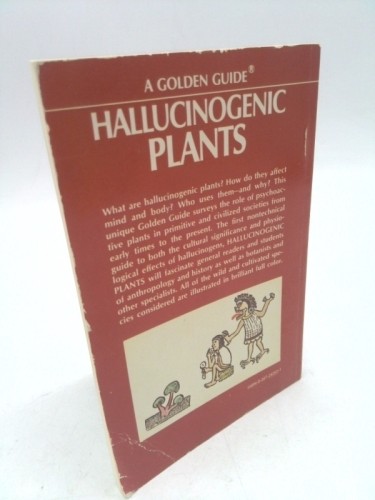Hallucinogenic Plants. A Golden Guide.: A Golden Guide