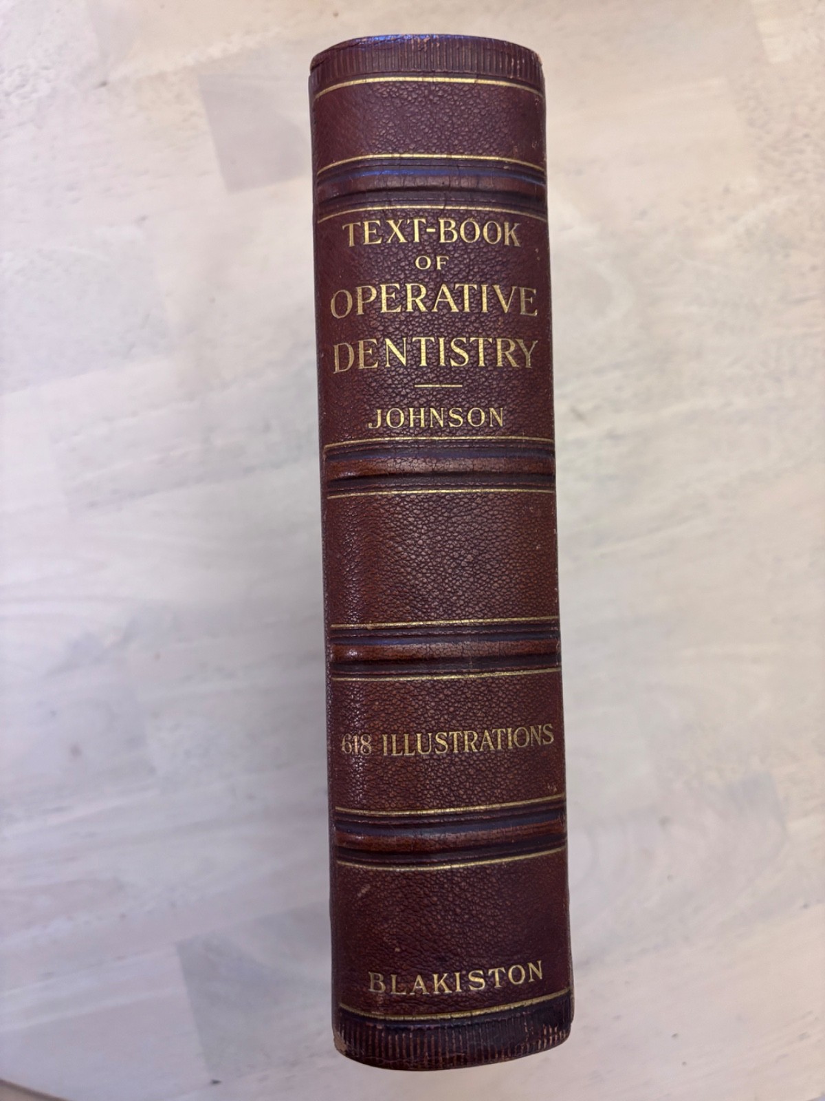 1908 Antique Medical Book Text-Book of Operative Dentistry C N Johnson Dental