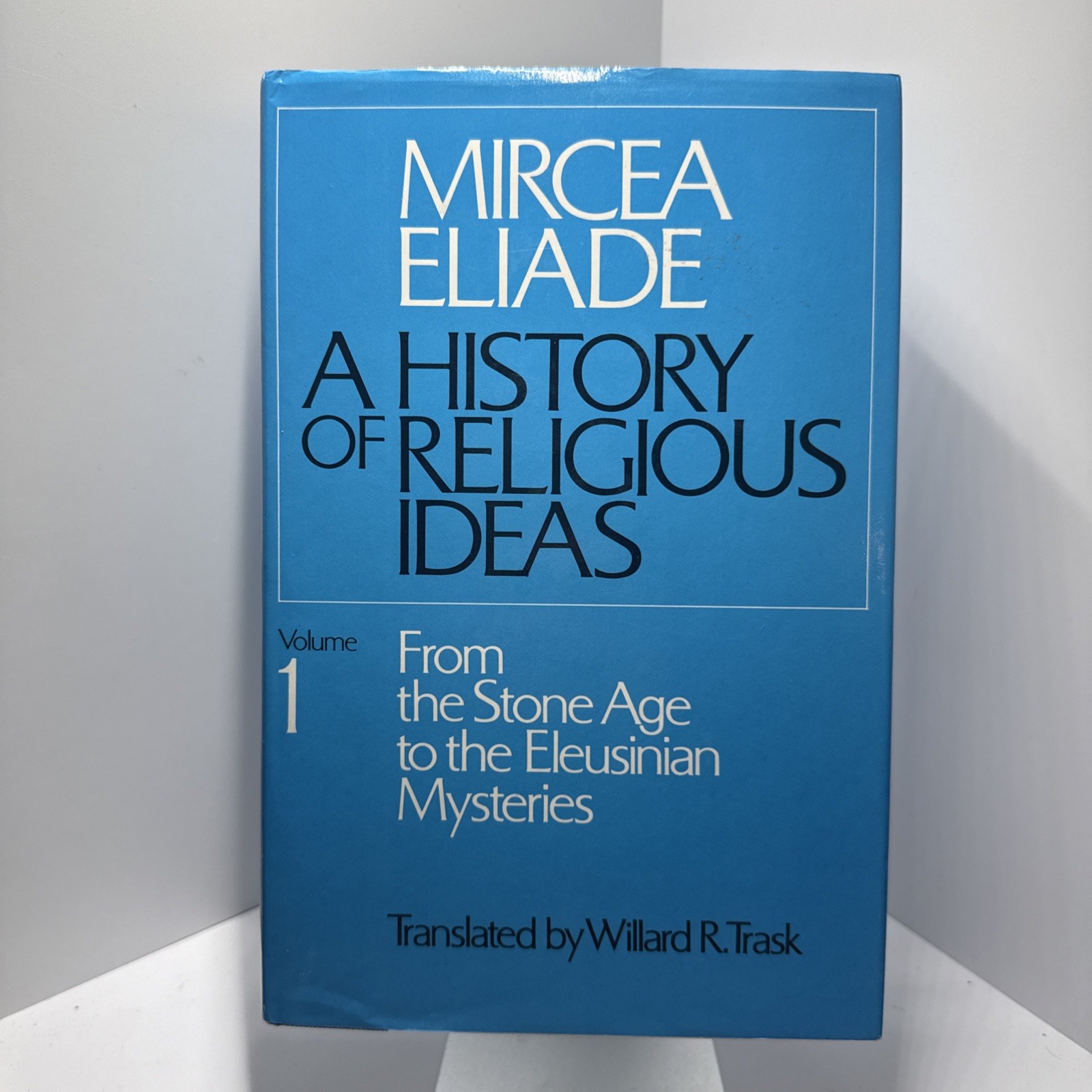 Mircea Eliade A History of Religious Ideas Vols 1-3 HC/DJ Complete Set – Chicago