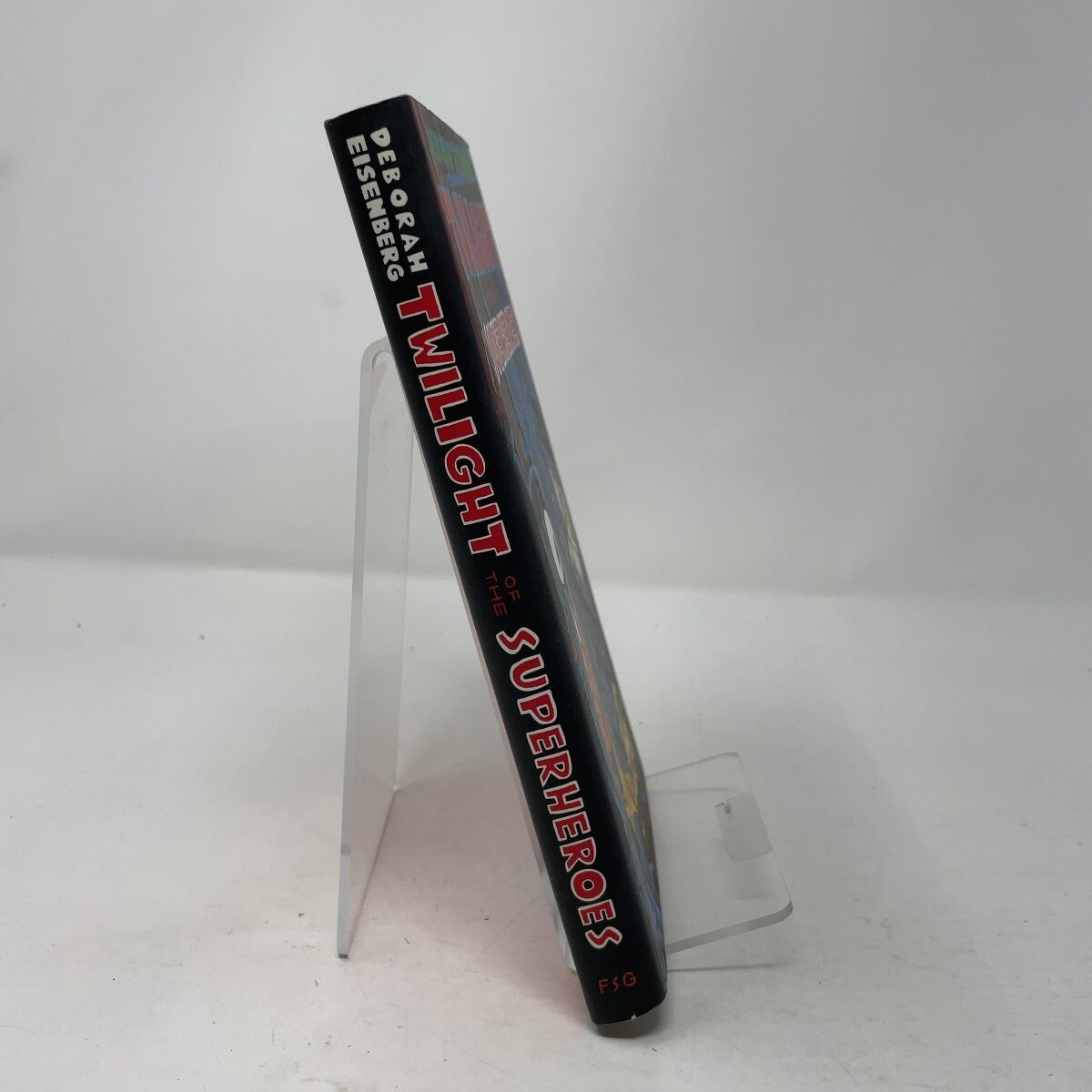 The Twilight of the Superheroes by Deborah Eisenberg HC First Edition Like New
