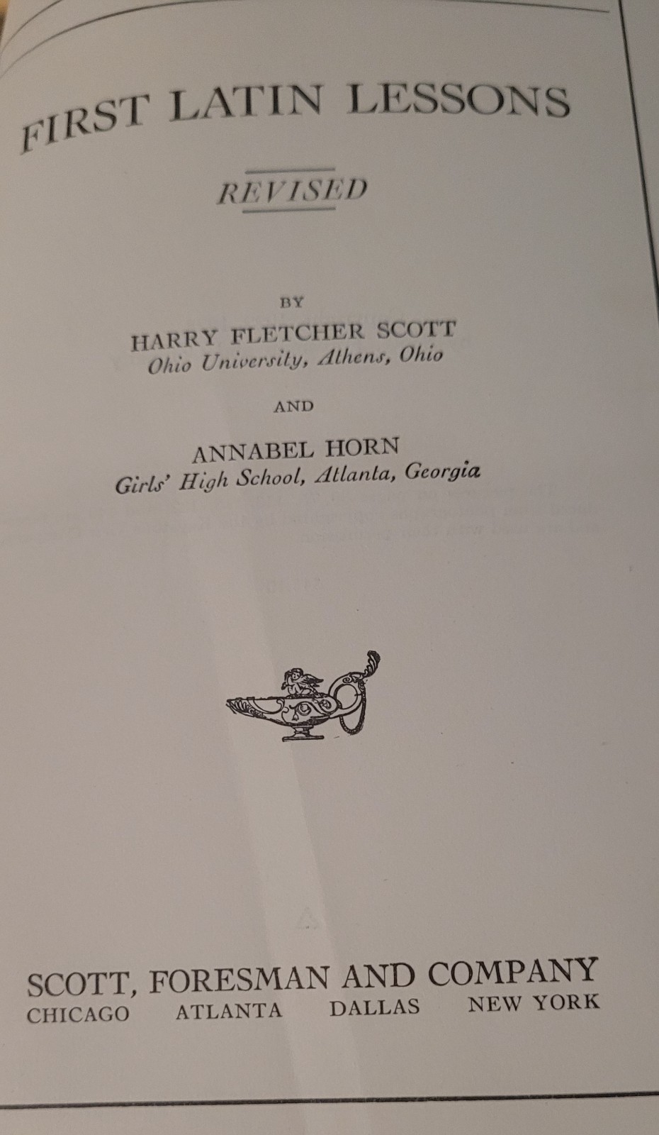 First Latin Lessons by Harry Fletcher Scott & Annabel Horn (1928) HC