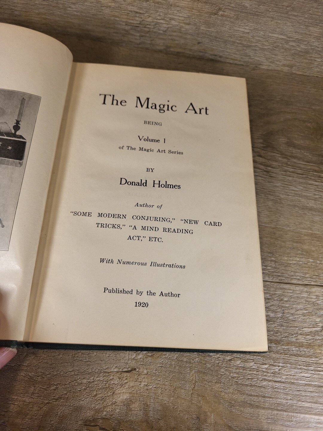 Antique 1920 Book “The Magic Art” Being Volume 1 By Donald Holmes Bc1